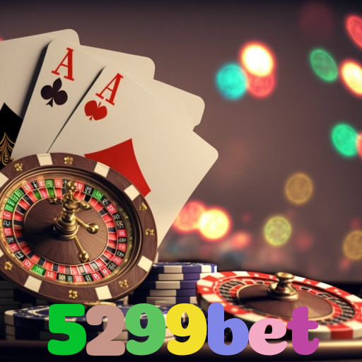 5299bet：Jogue poker, aposte no futebol e ganhe em grandes jogos de cassino!